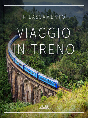 cover image of Rilassamento--Viaggio in treno